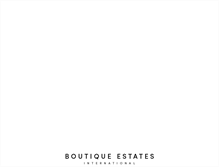 Tablet Screenshot of boutiqueestates.com